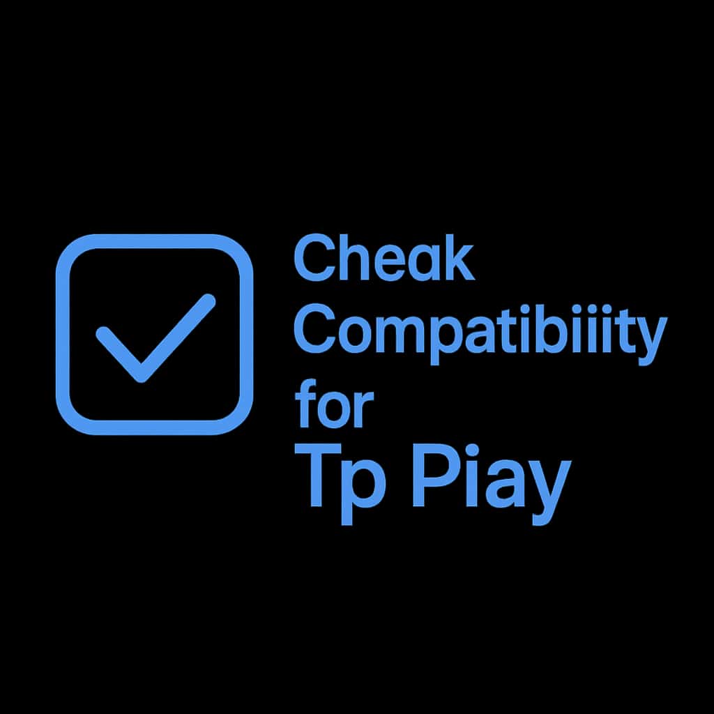 Icon representing the compatibility check for the Tp Play app.